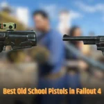 Best Old School Pistols in Fallout 4